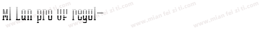 MI Lan pro VF regul字体转换